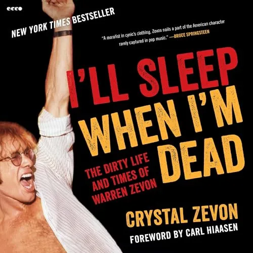 I’ll Sleep When I’m Dead By Crystal Zevon